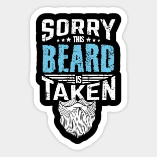 Sorry this beard is taken Sticker